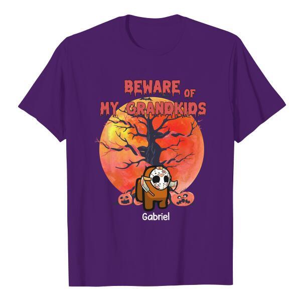 Beware Of My Grandkids, Personalized Halloween 2D T-shirt