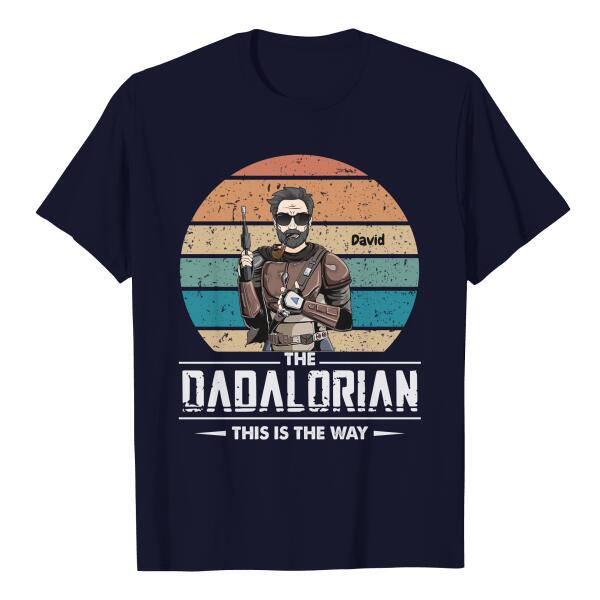 Personalized Star wars The DADALORIAN this is the way Shirt