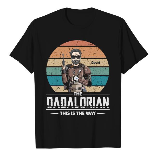 Personalized Star wars The DADALORIAN this is the way Shirt