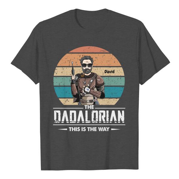 Personalized Star wars The DADALORIAN this is the way Shirt