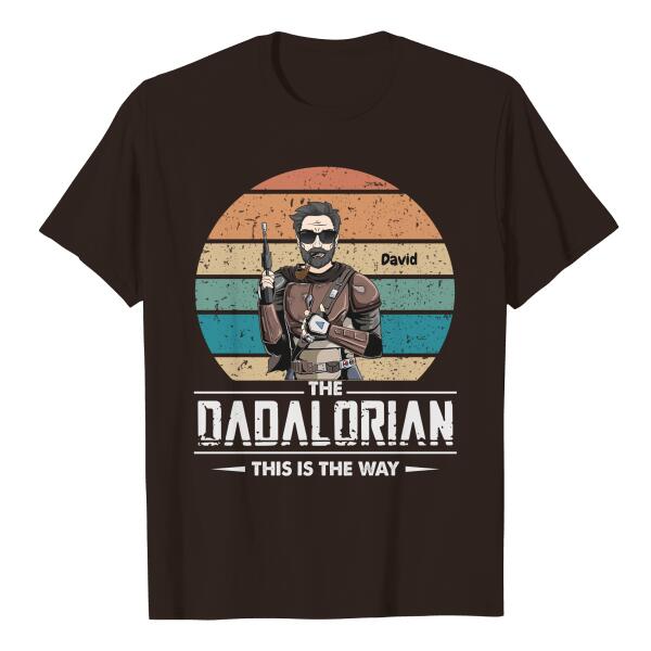 Personalized Star wars The DADALORIAN this is the way Shirt