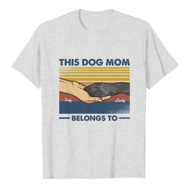 This Dog Mom Belongs To Retro Personalized Dog Mom Shirt