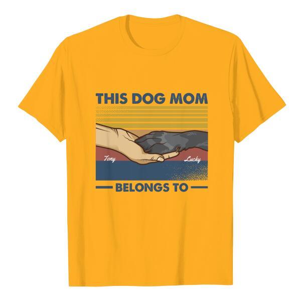 This Dog Mom Belongs To Retro Personalized Dog Mom Shirt