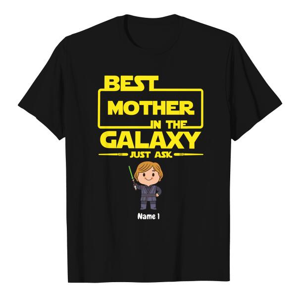 The best mother in the galaxy just ask, personalized star wars