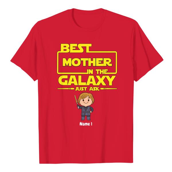 The best mother in the galaxy just ask, personalized star wars