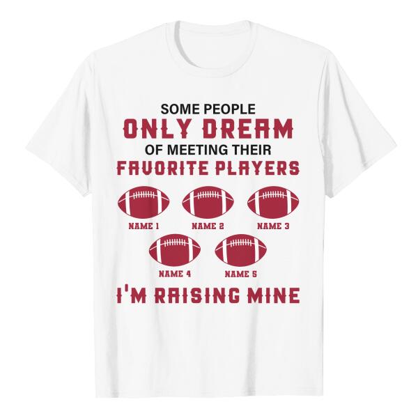 Personalized Alabama football some people only dream of meeting their favorite players roll tide i&