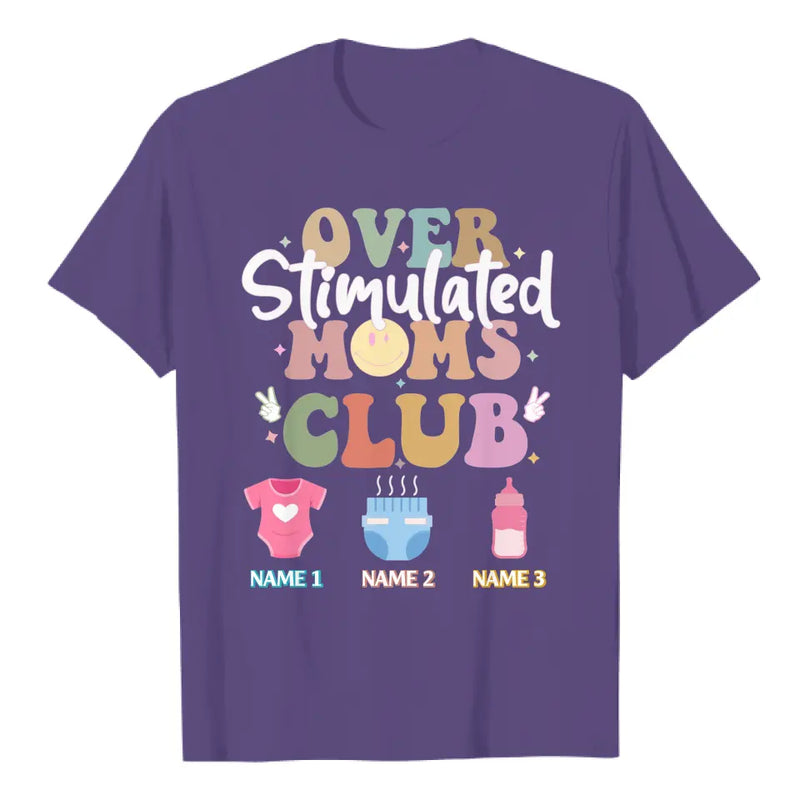 Personalized Over Stimulated Moms Club