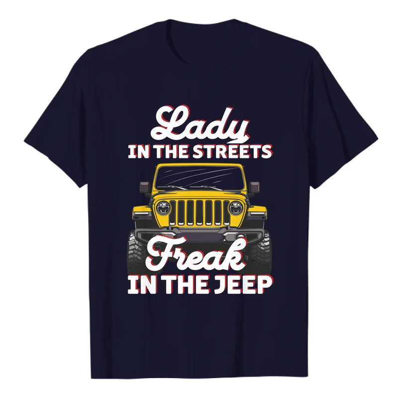 Personalized Lady In The Streets Freak In The Jeep 
Shirt